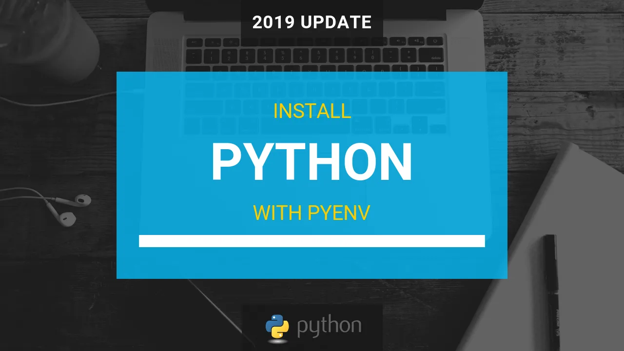 Install Python with Pyenv